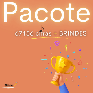 🎼 Pack 67.156 Cifras + Bônus