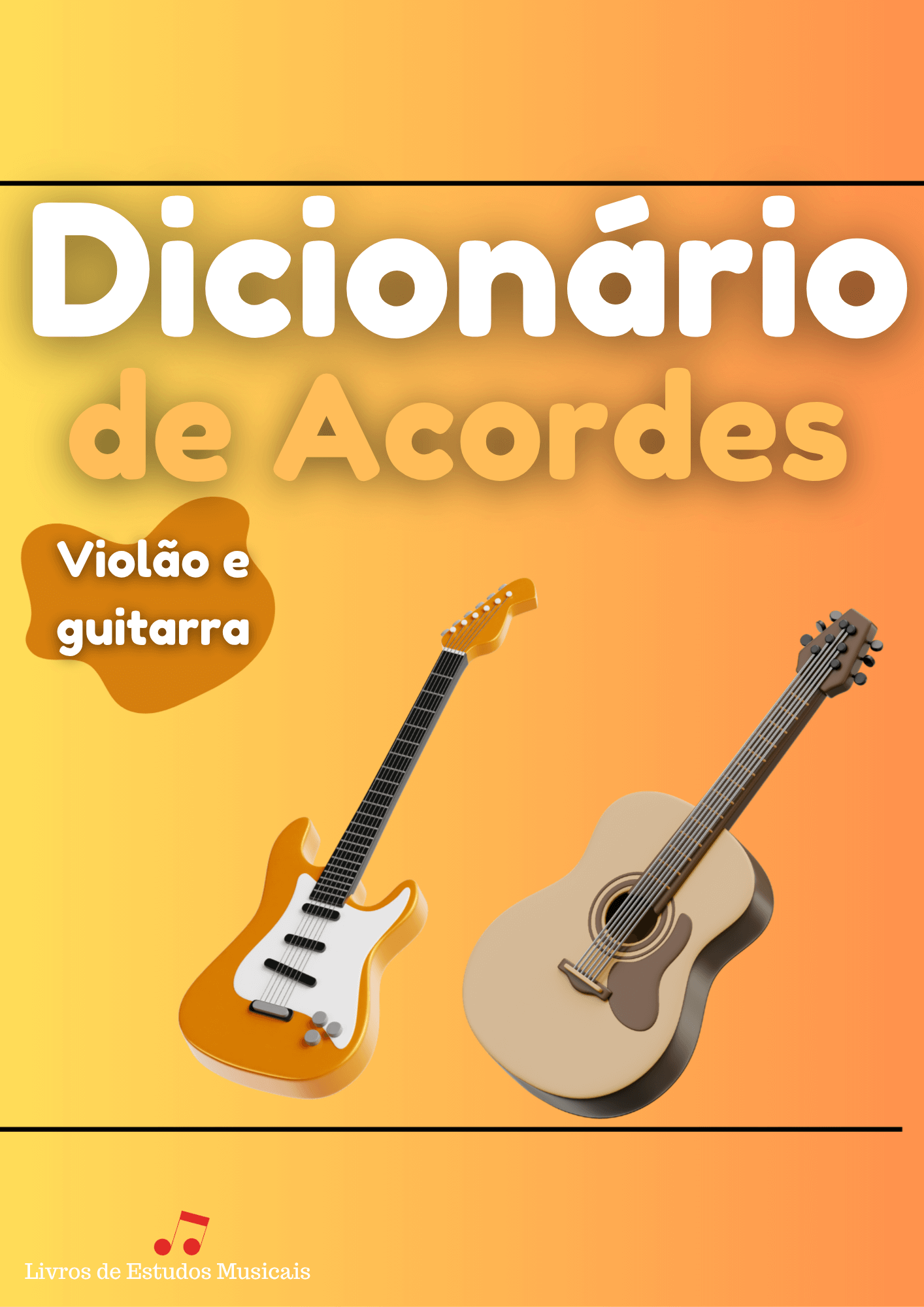 🎸 Dicionário de Acordes Violão (Mais de 1000❗)