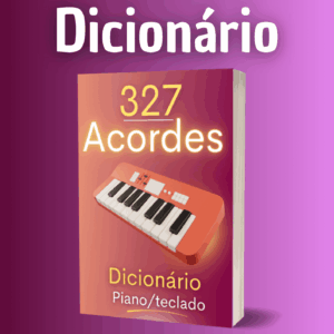 🎹327 acordes - Dicionário teclado/piano