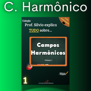 📗Tudo sobre campos harmônicos🎬CURSO🎬